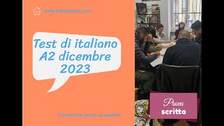 A2 TEST ITALIANO DICEMBRE 2023 A2! CORREZIONE PROVA SCRITTA
