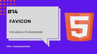 Favicon in HTML - HTML 5 tutorials for absolute beginners - HTML 5 latest tutorials 2025