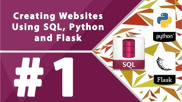 Creating Websites Using SQL, Python and Flask - Part 1 - by millionlights