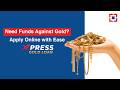 How to Apply for HDFC Bank Xpress Gold Loan Online