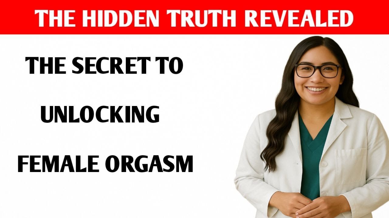 BEST SEX POSITIONS FOR FEMALE ORGASM --- SCIENCE BACKED