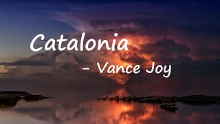 Vance Joy - Catalonia Lyrics Resimi