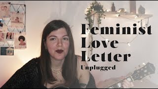 Concerto Unplugged: "Feminist Love Letter"