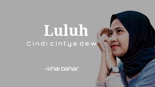 Luluh - khai bahar cover by cindi cintya dewi