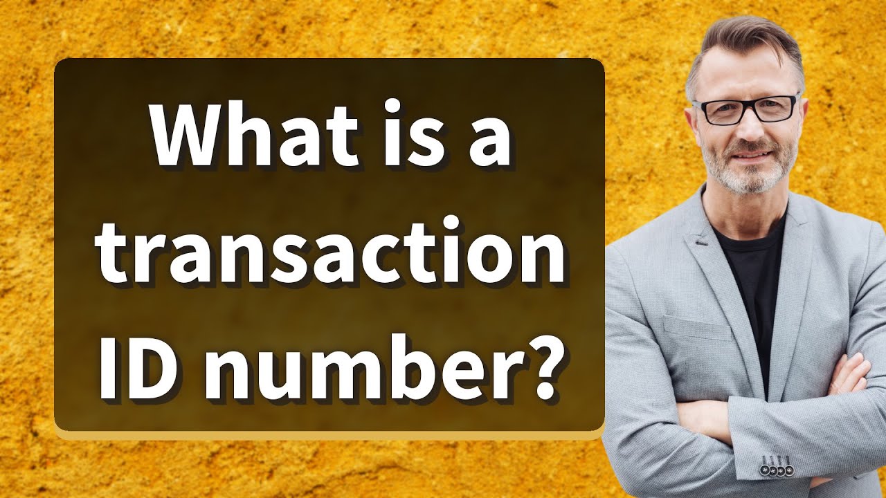 What is a transaction ID number? - YouTube