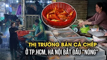 Tết ông Công ông Táo: Nơi vắng khách, nơi tấp nập người mua cá chép đỏ