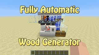 Fully Automatic Wood Generator For Minecraft 1.5.1 (Tutorial)