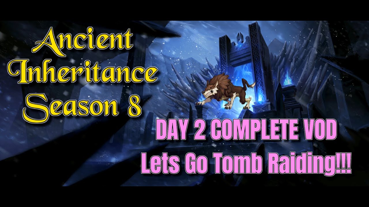 ANCIENT INHERITANCE - DARK PRIEST FIGHT AND WARDENS - COMPLETE VOD DAY ...