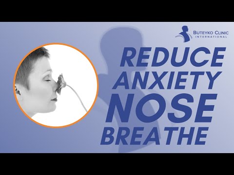 Ease Anxiety and Panic Disorder with Nasal Breathing