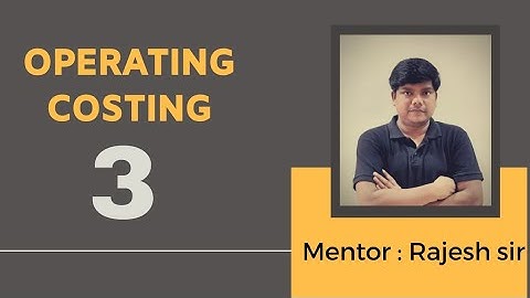 OPERATING COSTING ( Problem and Solution )