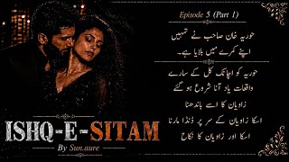 Force marriage based(ISHQ-E-SITAM)|Episode 5|part:1 #forcedmarriagenovel #boldurdunovels #fyp #viral