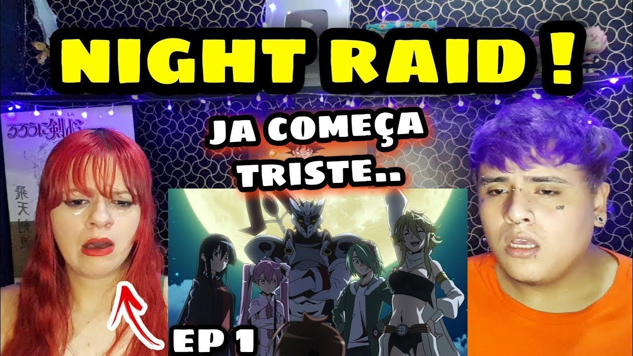 (NIGHT RAID!) AKAME GA KILL ll EPISODIO 1 ll REACTION