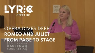 Opera Dives Deep: Romeo and Juliet from Page to Stage screenshot 2