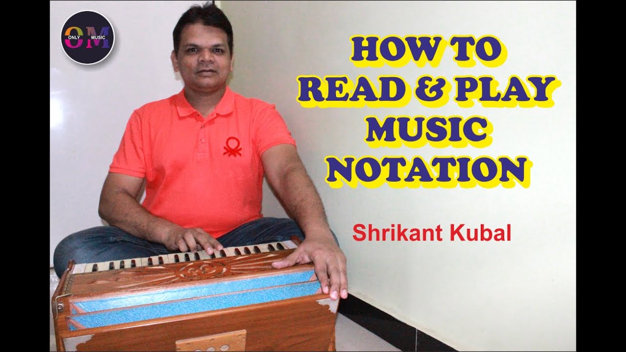 Basic Lesson Of Harmonium ( Part 2 ) How To Read & Play Music