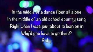 Video thumbnail of "Middle of a Memory - Cole Swindell (Lyrics)"