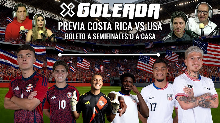 COPA OROOOO| ESTADOS UNIDOS VS COSTA RICA| REPASO COMPLETO | PANAMA ESTA FUERTE | EN VIVO | XGOLEADA