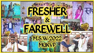 Fresher & Farewell Party || M.S.W 2022 || MGKVP