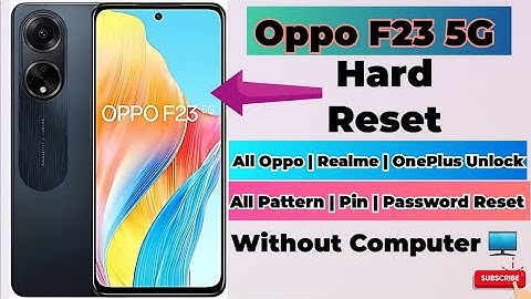 How to Hard Reset Oppo F23 5G | Oppo F23 5G Hard Reset | All Oppo, OnePlus, Realme Factory Reset