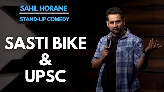 Sasti bike aur UPSC | Standup comedy | Sahil Horane | 5th video