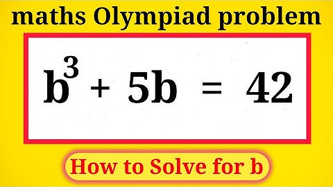 A Nice Math Olympiad Exponential algebra problem | How to Solve for b 