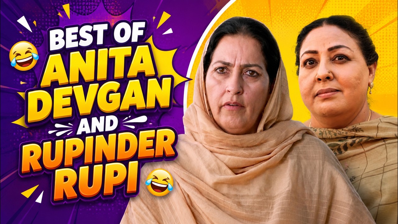 ⁣Best Of Anita Devgan & Rupinder Rupi | Punjabi Movie Comedy Scene | Non Stop Funny Moments
