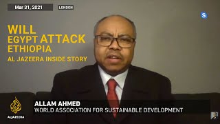 Al Jazeera Inside Story Prof. Allam Ahmed - Will Egypt attack Ethiopia