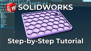 SOLIDWORKS Tutorial: Hot Pad with Hexagonal Pattern | Step-by-Step Guide