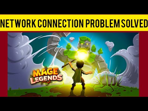 How To Solve Mage Legends  App Network Connection (No Internet) Problem|| Rsha26 Solutions