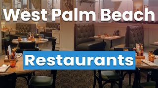 Best Restaurants in West Palm Beach, Florida | USA - English
