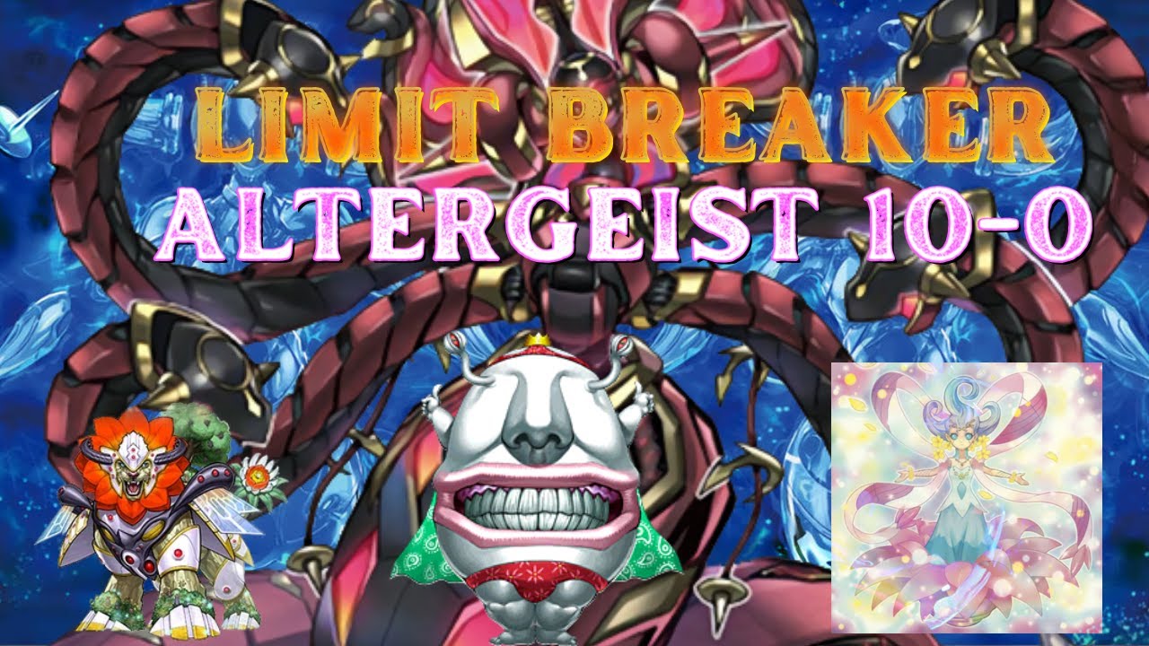 ALTERGEIST LIMIT BREAKER WIN10-0 [DUEL LINKS] - YouTube