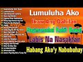 LUMANG KANTA MEDLEY 🥁 Tagalog Love Song 70s 80s 90s 🎺 Pure Tagalog Pinoy Old Love Songs