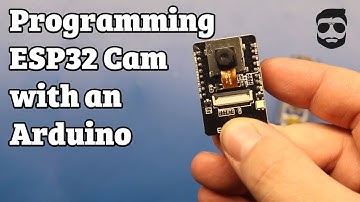 Programming ESP32 Cam with an Arduino
