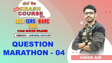 ESE ISRO BARC 2021 I Control System I Question Marathon 04 II  Free Crash Course |