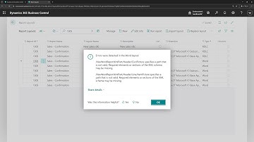 Business Central short video: Validate layout and Show layout info on the Report Layouts page