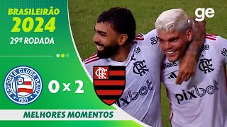 Thumbnail for BAHIA 0 X 2 FLAMENGO | MELHORES MOMENTOS | 29ª RODADA BRASILEIRÃO 2024 | ge.globo
