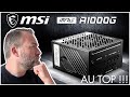 Mpg a1000g  du trs bon bloc 80 plus gold atx 30 par msi