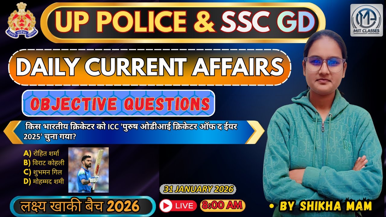 31 January 2026 | Daily Current Affairs for UP Police & SSC GD ...
