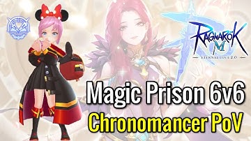 Ragnarok M (ROM) - Magic Prison 6v6 (CM PoV)