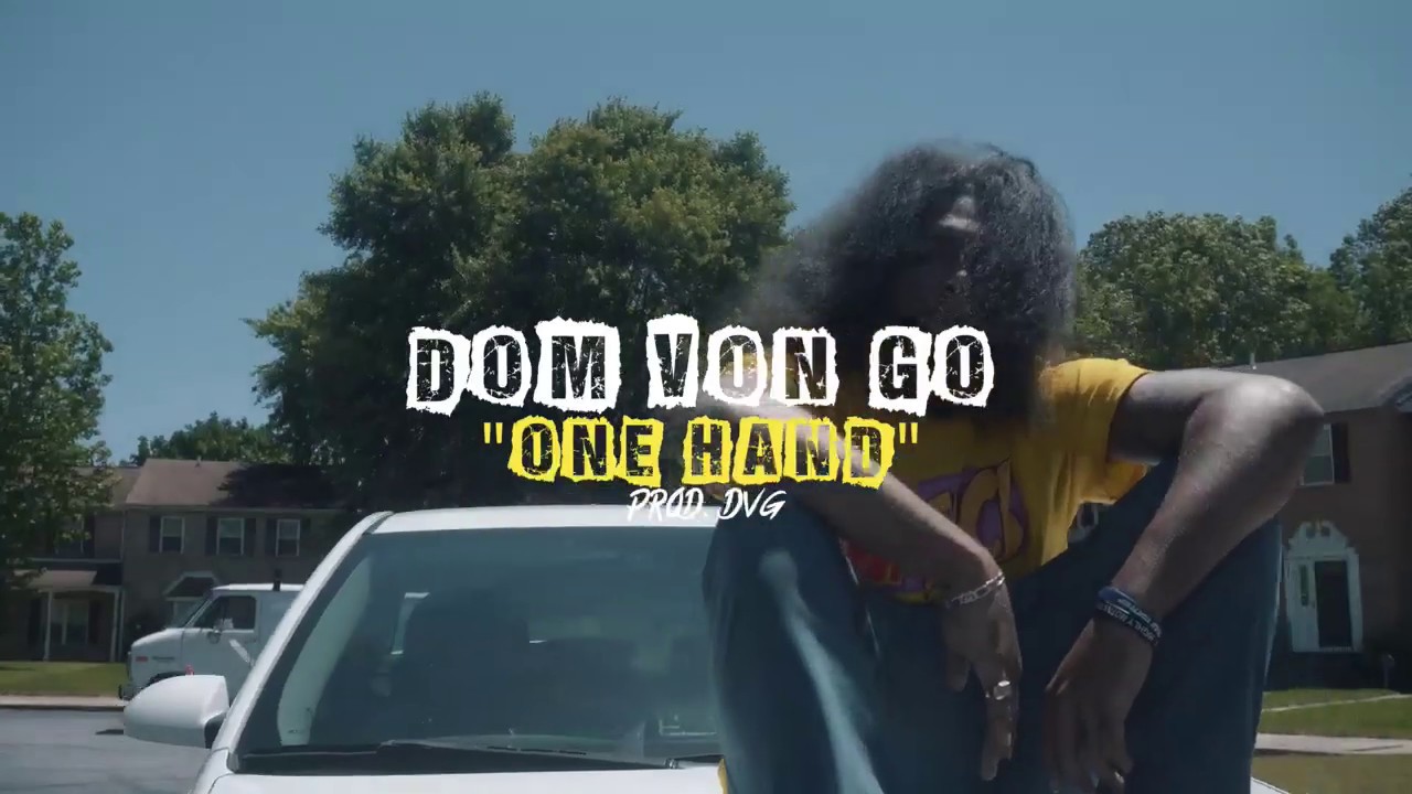 Dom Duvaye - One Hand (Official Video)