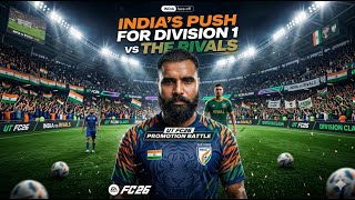Can We Do It for INDIA? 🏆 Intense Division Rivals Promotion | FC26 | LonePlayerZone 🔥🇮🇳