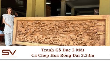 Hiếm gặp tranh gỗ đục 2 mặt: “Cá chép hoá rồng” kết hợp “Tùng hạc diên niên” dài 3.33m dày 15p