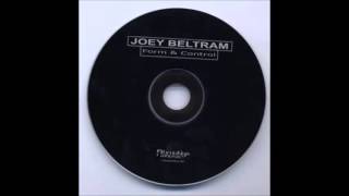 Joey Beltram - Form & Control (2002)