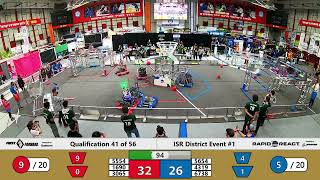 Qualification 41 - 2022 ISR District Event #1