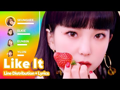 CLC - Like It (Line Distribution + Lyrics Karaoke) PATREON REQUESTED