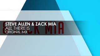 UPLIFTING TRANCE: Steve Allen & Zack Mia - All There Is