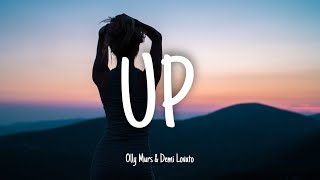 UP - Olly Murs & Demi Lovato | Lyrics (I never meant to break your heart - tiktok song) [1HOUR]