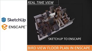 Information SKETCH UP TO ENSCAPE BIRD VIEW FLOOR PLAN |REALTIME RENDERING News