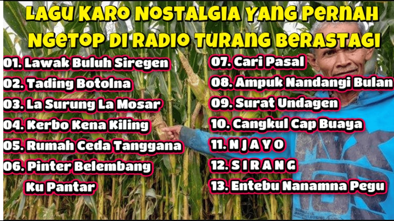 Lagu Karo Nostalgia Yang Pernah Ngetop Di Radio Turang Berastagi