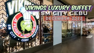 🔥[4K #CEBU 🇵🇭] ▶︎  LUXURY ALL-YOU-CAN-EAT RESTAURANT | #VIKINGS #BUFFET |  Dec 2022 update