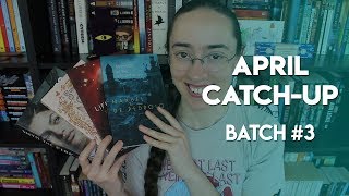 April 2018 Catch-Up Wrap-Up #3